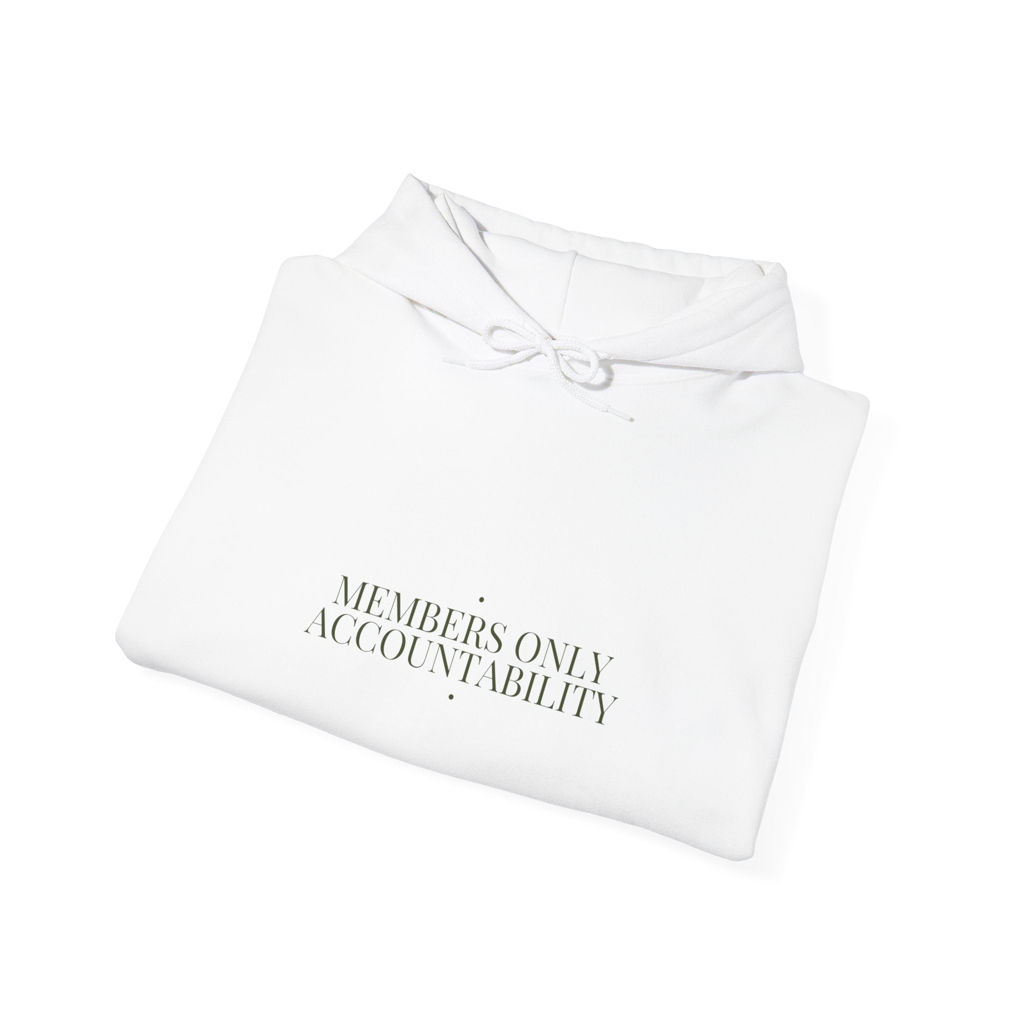 Members Only Accountability - Trendy Teez Funny Hoodie mockup
