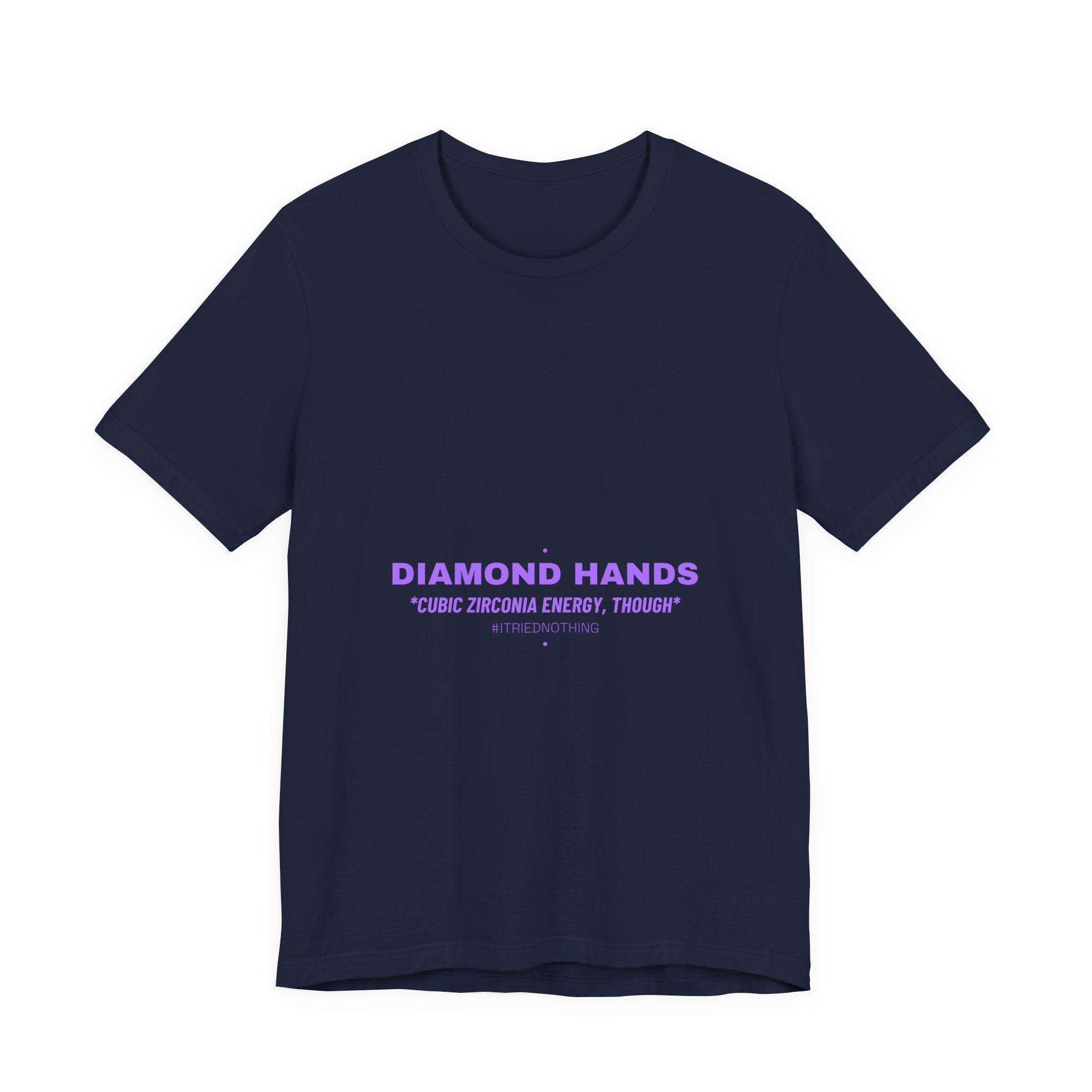 Diamond Hands - Trendy Teez Funny Tee mockup