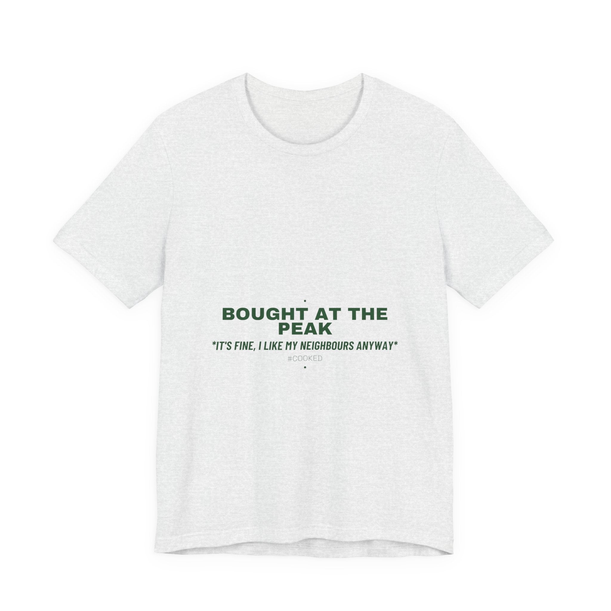 Bought At The Peak - Trendy Teez Funny Tee mockup