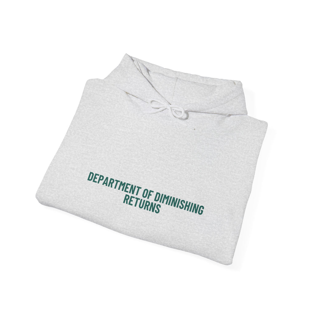 Department Of Diminishing Returns - Trendy Teez Funny Hoodie mockup