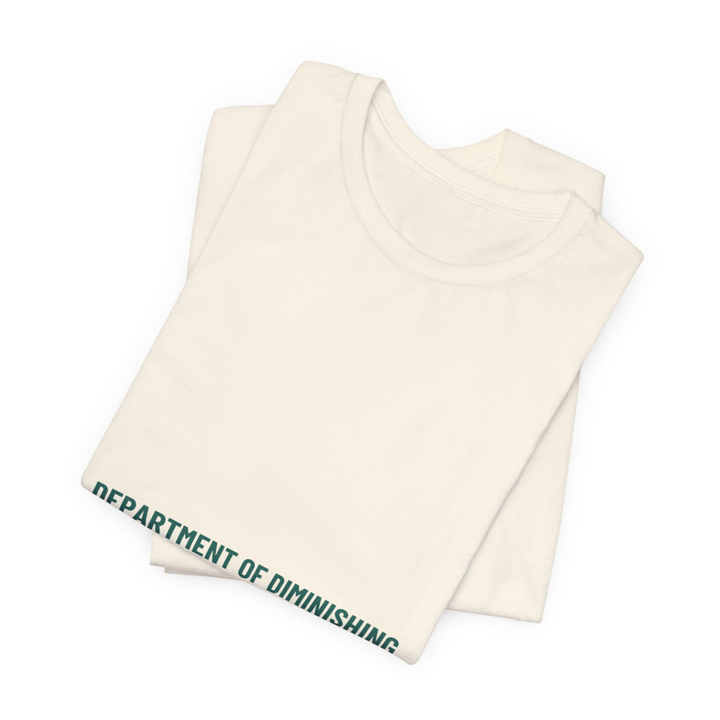 Department Of Diminishing Returns - Trendy Teez Funny Tee mockup