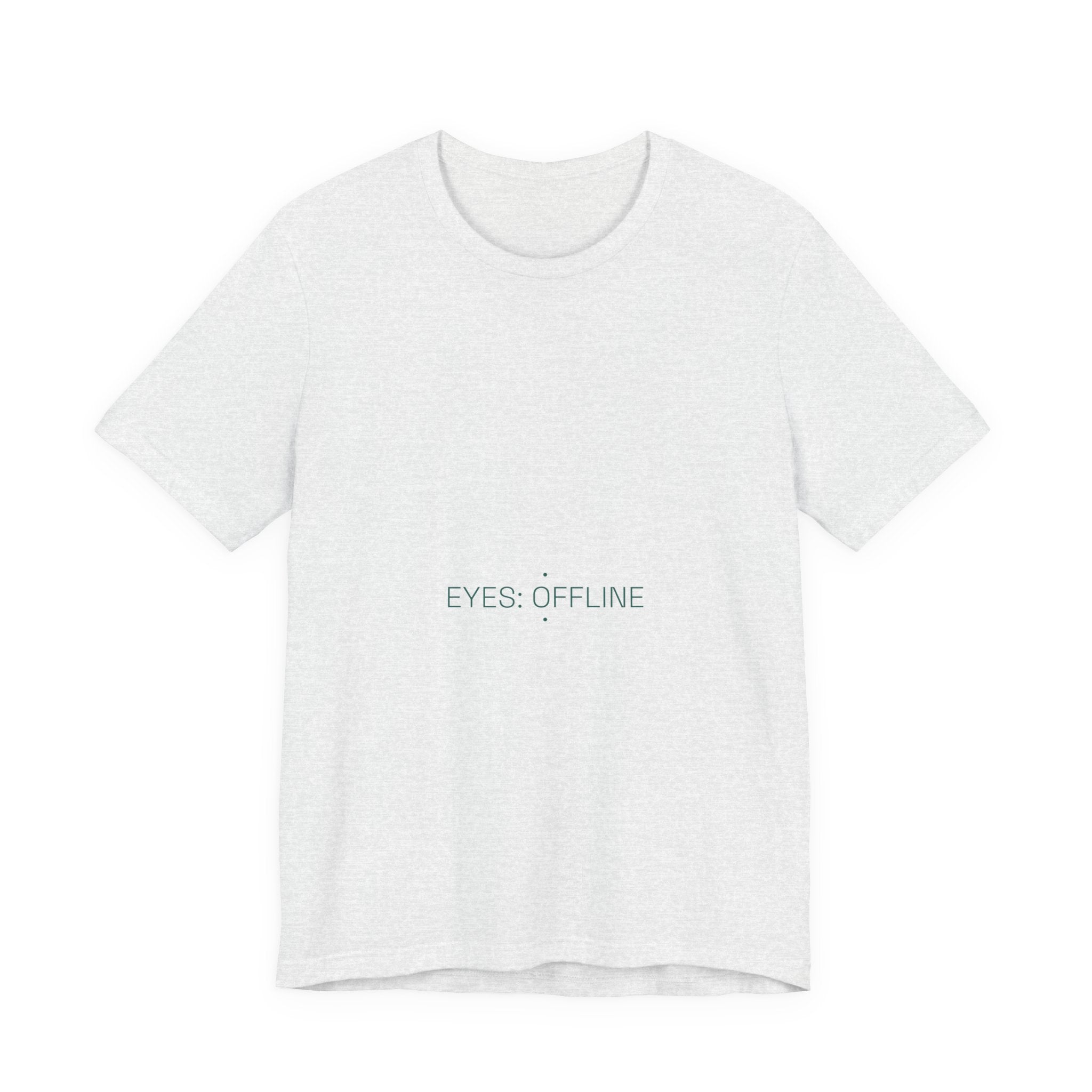 Eyes: Offline - Trendy Teez Funny Tee mockup
