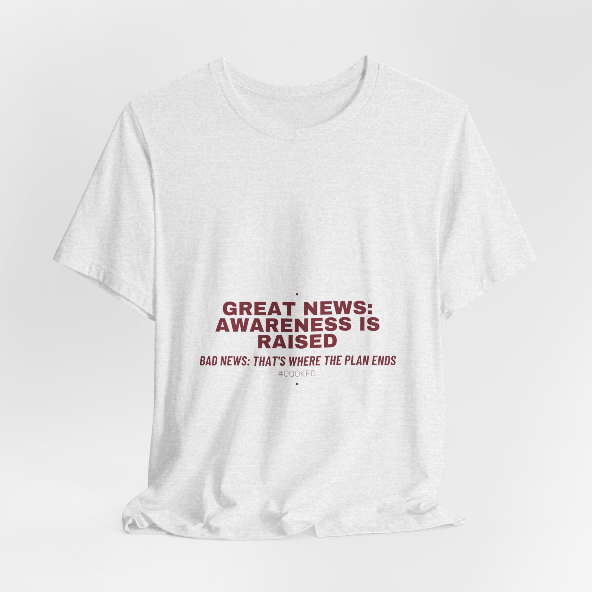 Great News: Awareness Is Raised - Trendy Teez Funny Tee mockup