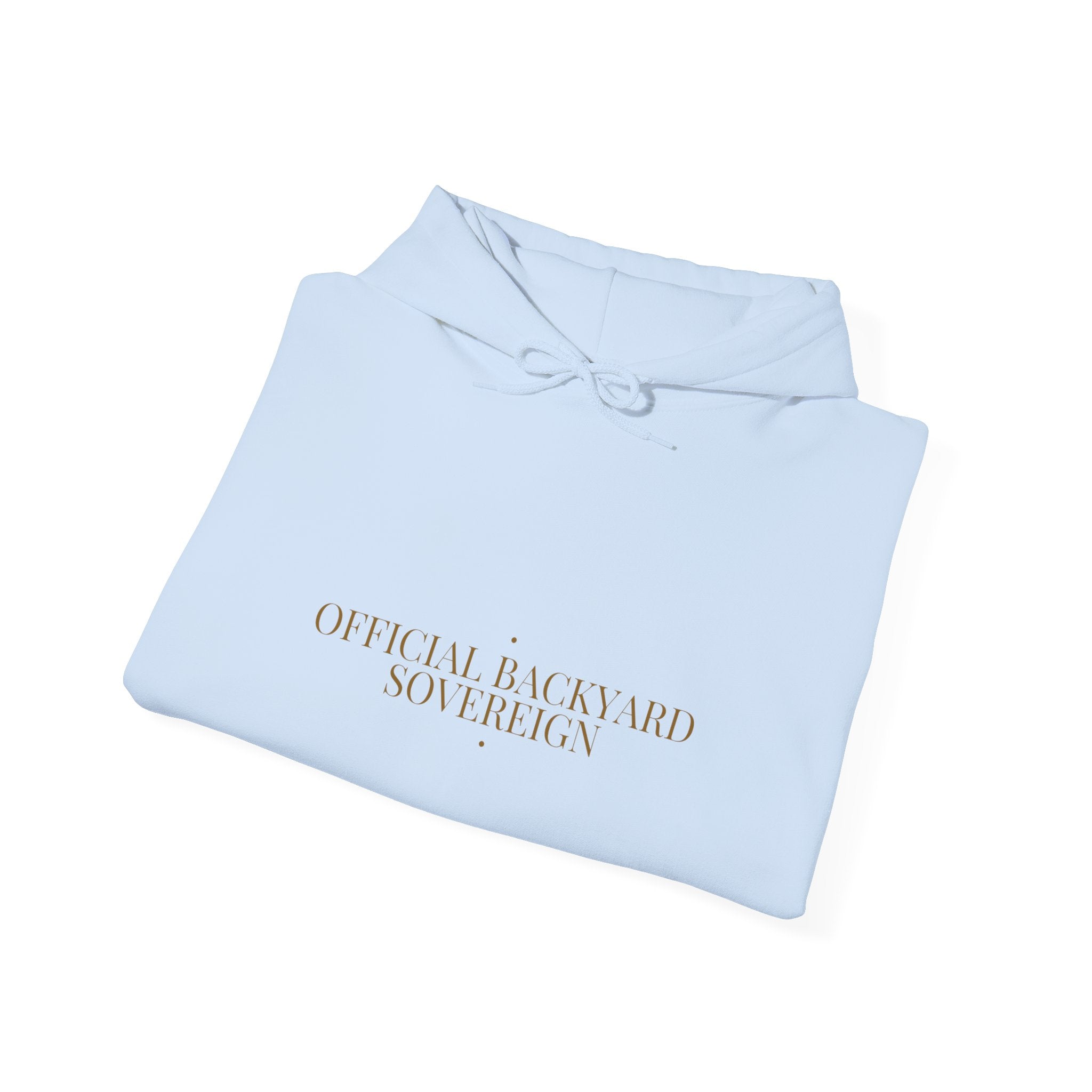 Official Backyard Sovereign - Trendy Teez Funny Hoodie mockup