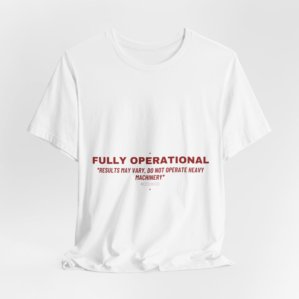 Fully Operational - Trendy Teez Funny Tee mockup