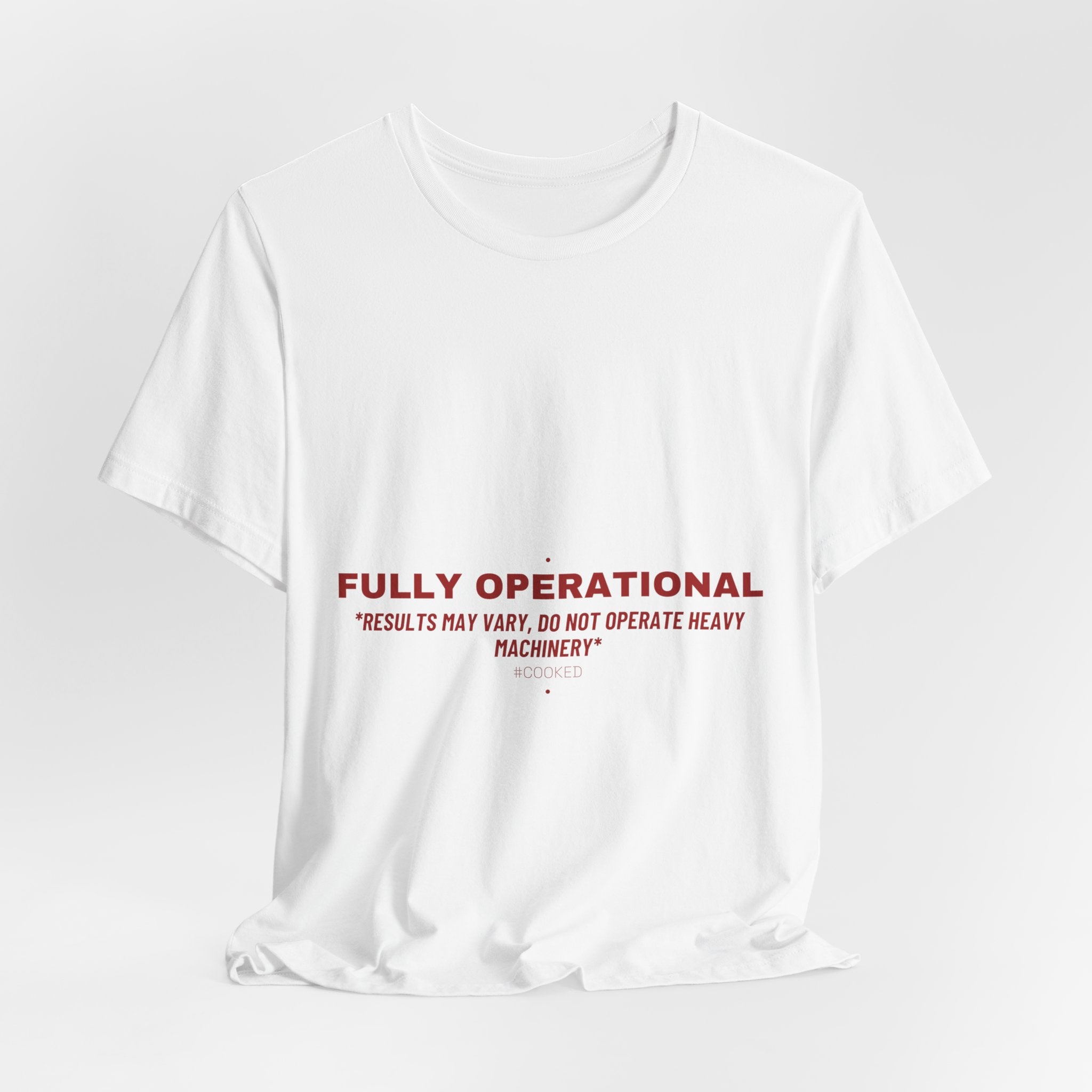 Fully Operational - Trendy Teez Funny Tee mockup