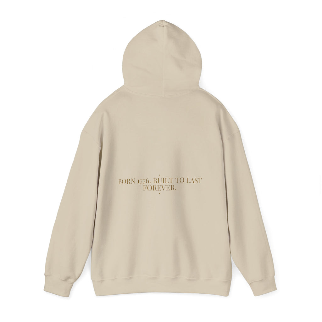 Born 1776. Built To Last Forever. — Funny Hoodie (Back Print)