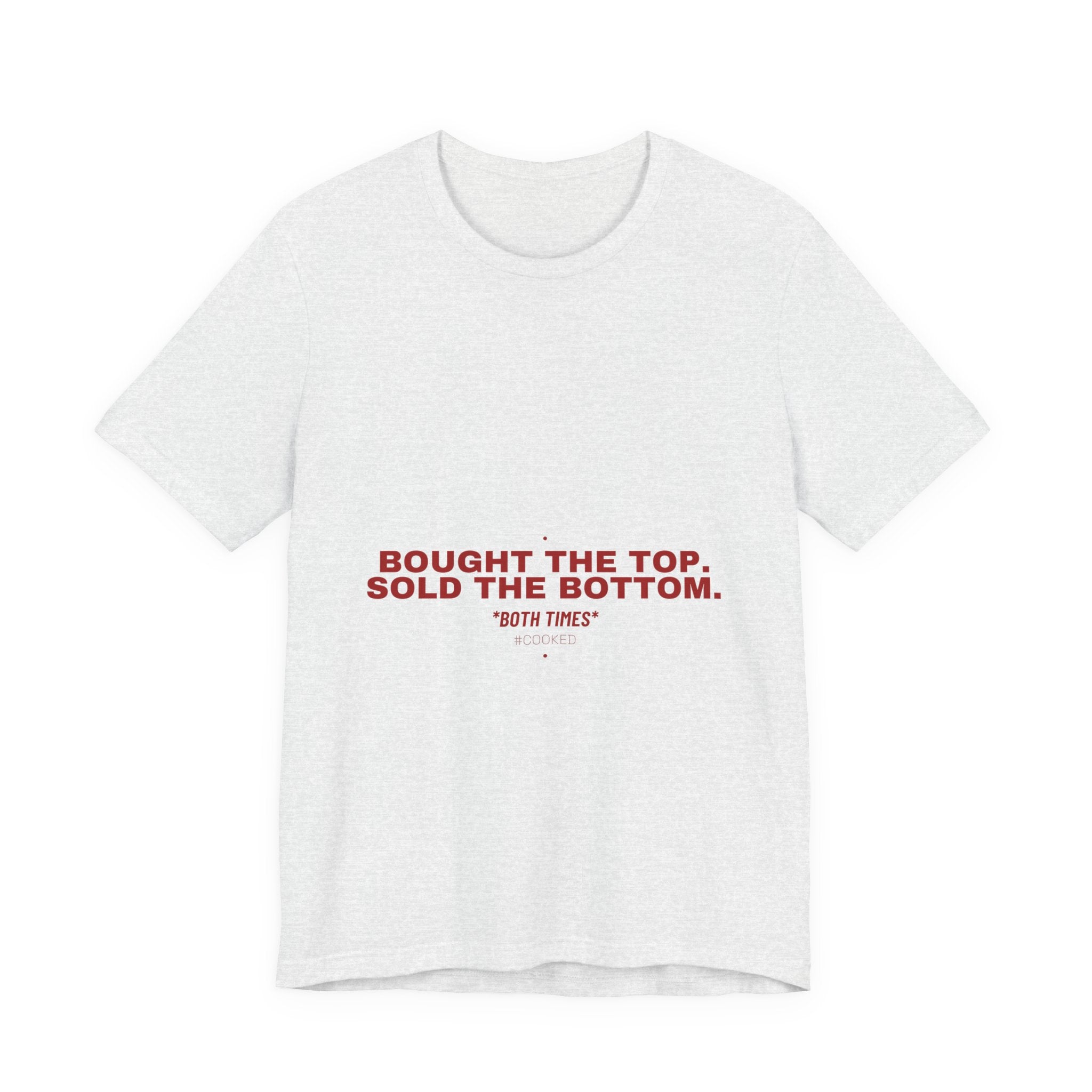 Bought The Top. Sold The Bottom. - Trendy Teez Funny Tee mockup
