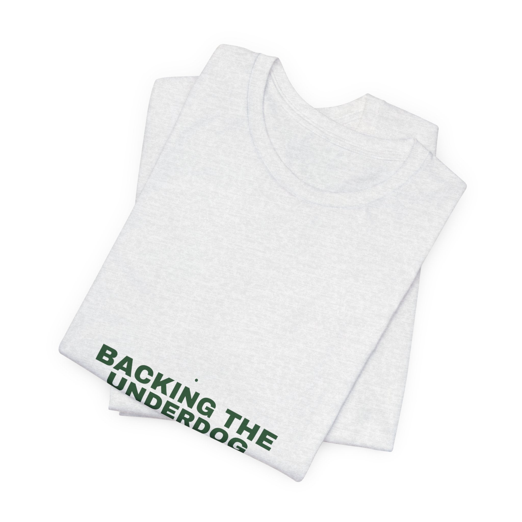 Backing The Underdog - Trendy Teez Funny Tee mockup