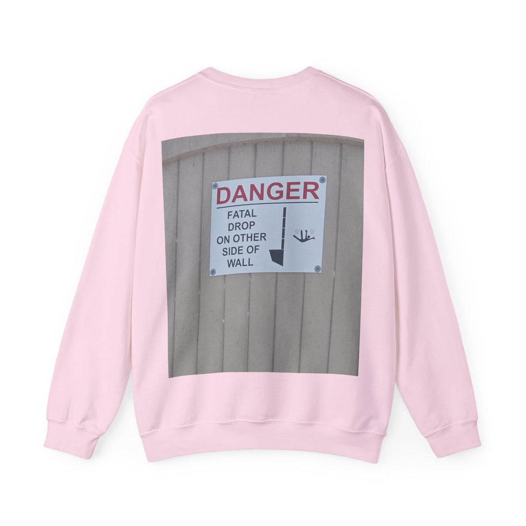 A Sign In A Plaza Near My House. This Wall Back... — Hard Crewneck (Back Print)