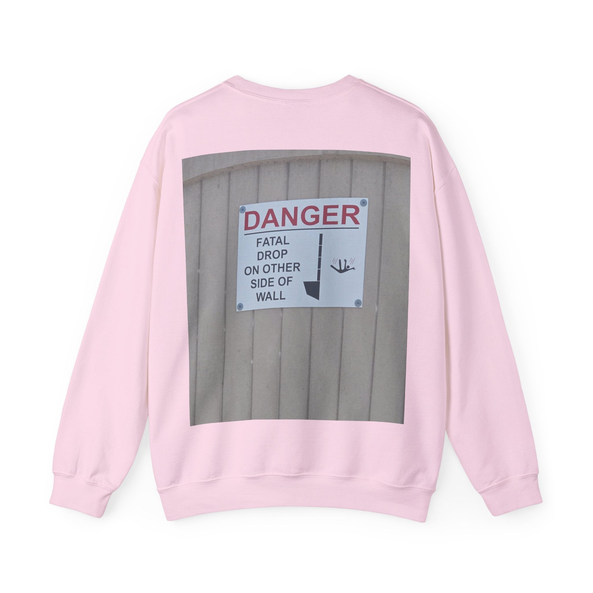 A Sign In A Plaza Near My House. This Wall Back... — Hard Crewneck (Back Print)