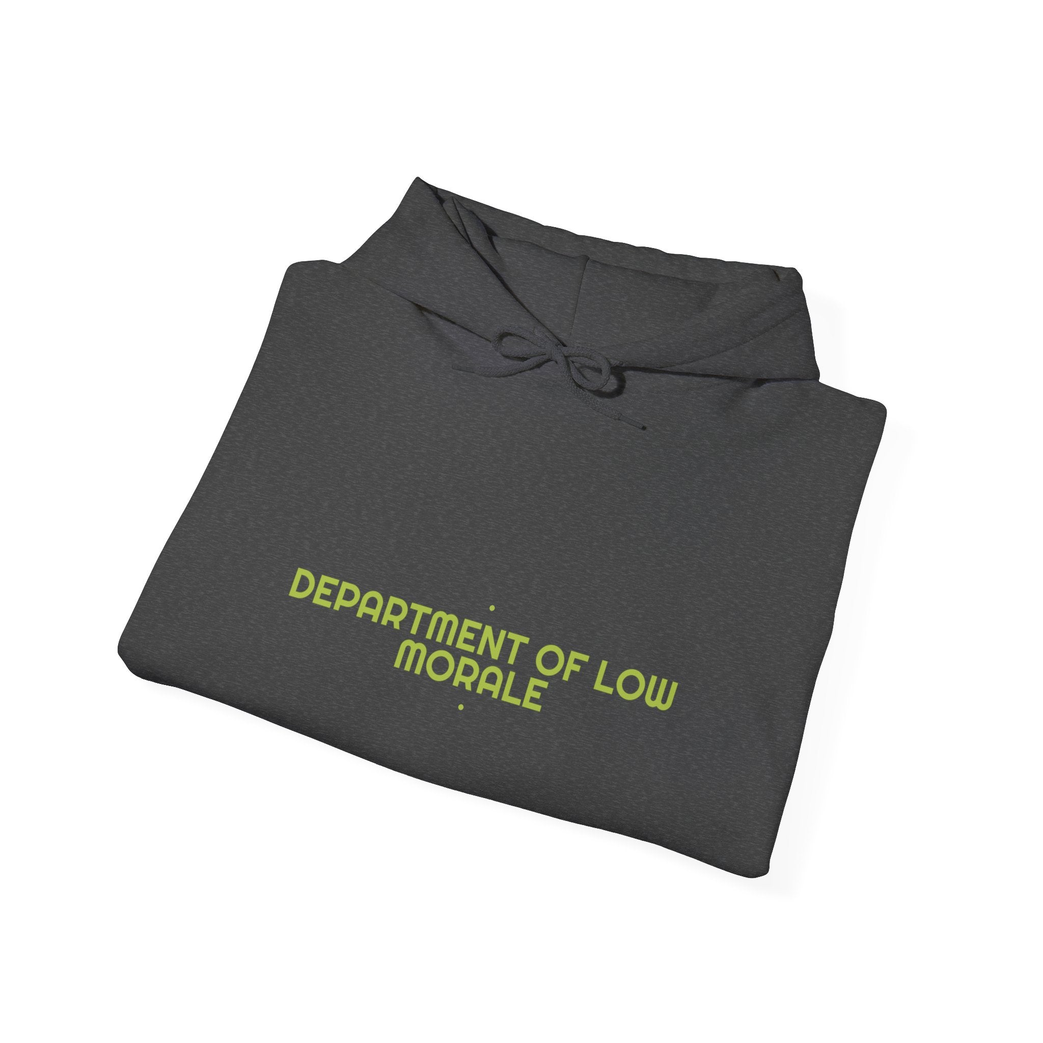 Department Of Low Morale - Trendy Teez Funny Hoodie mockup
