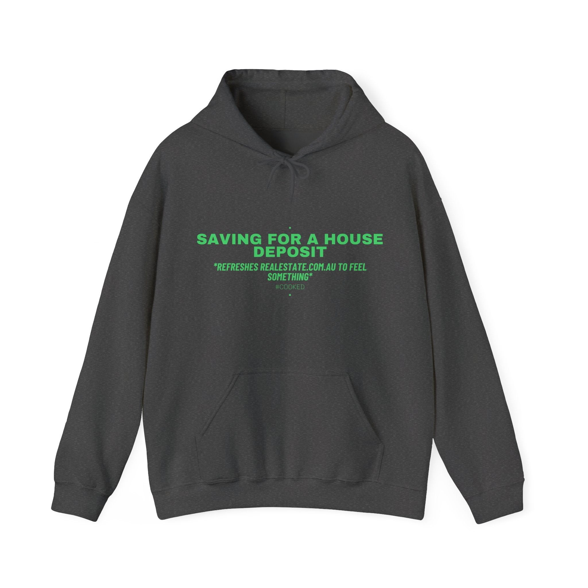 Saving For A House Deposit - Trendy Teez Funny Hoodie mockup