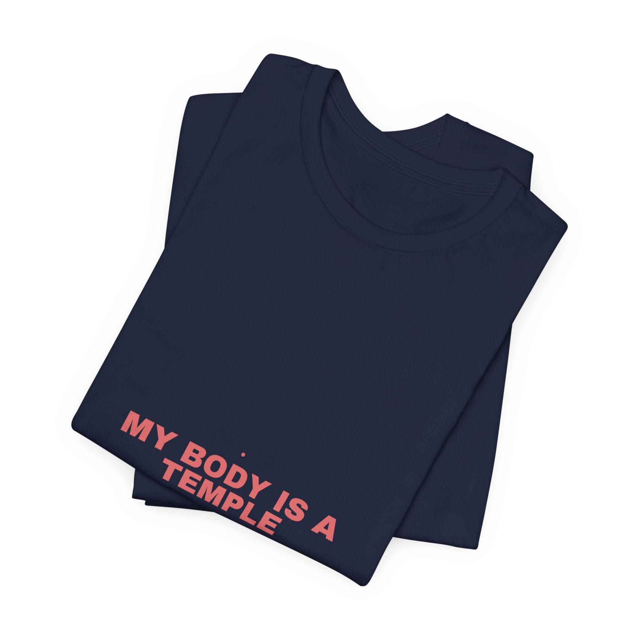 My Body Is A Temple - Trendy Teez Funny Tee mockup