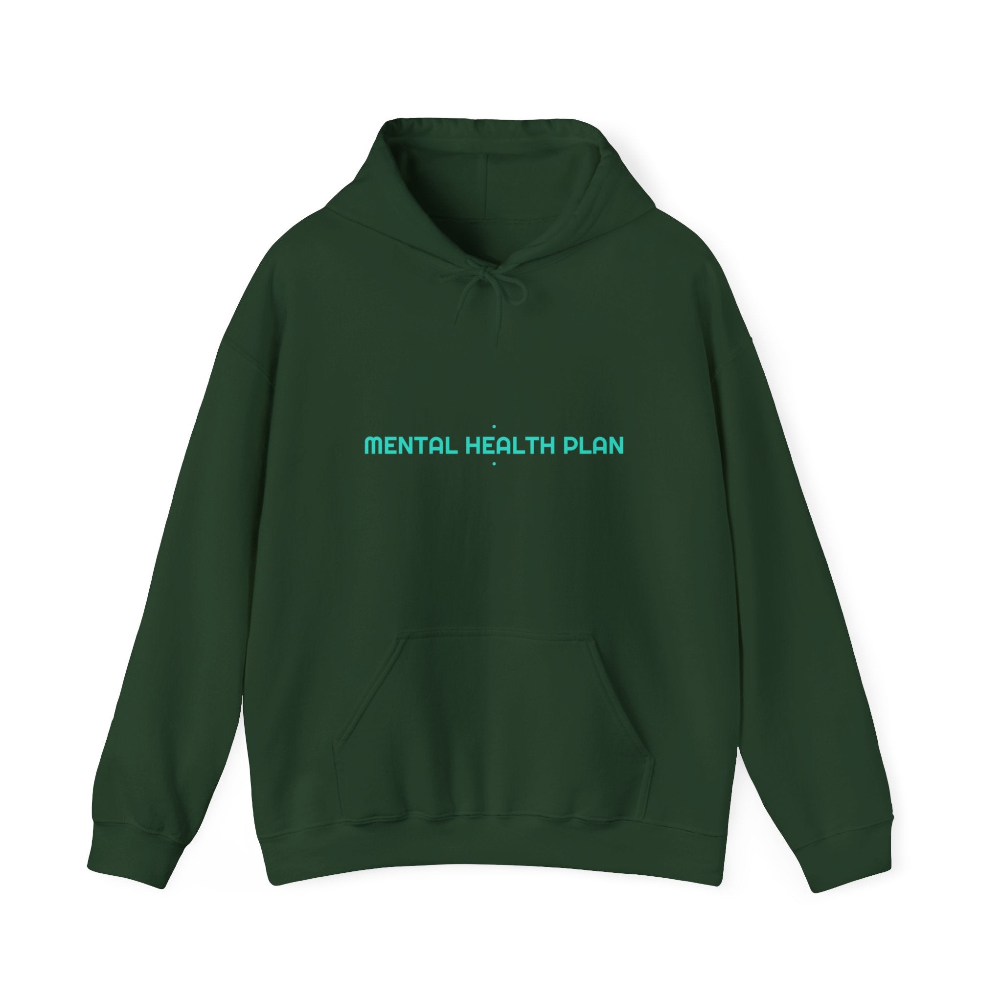 Mental Health Plan - Trendy Teez Funny Hoodie mockup