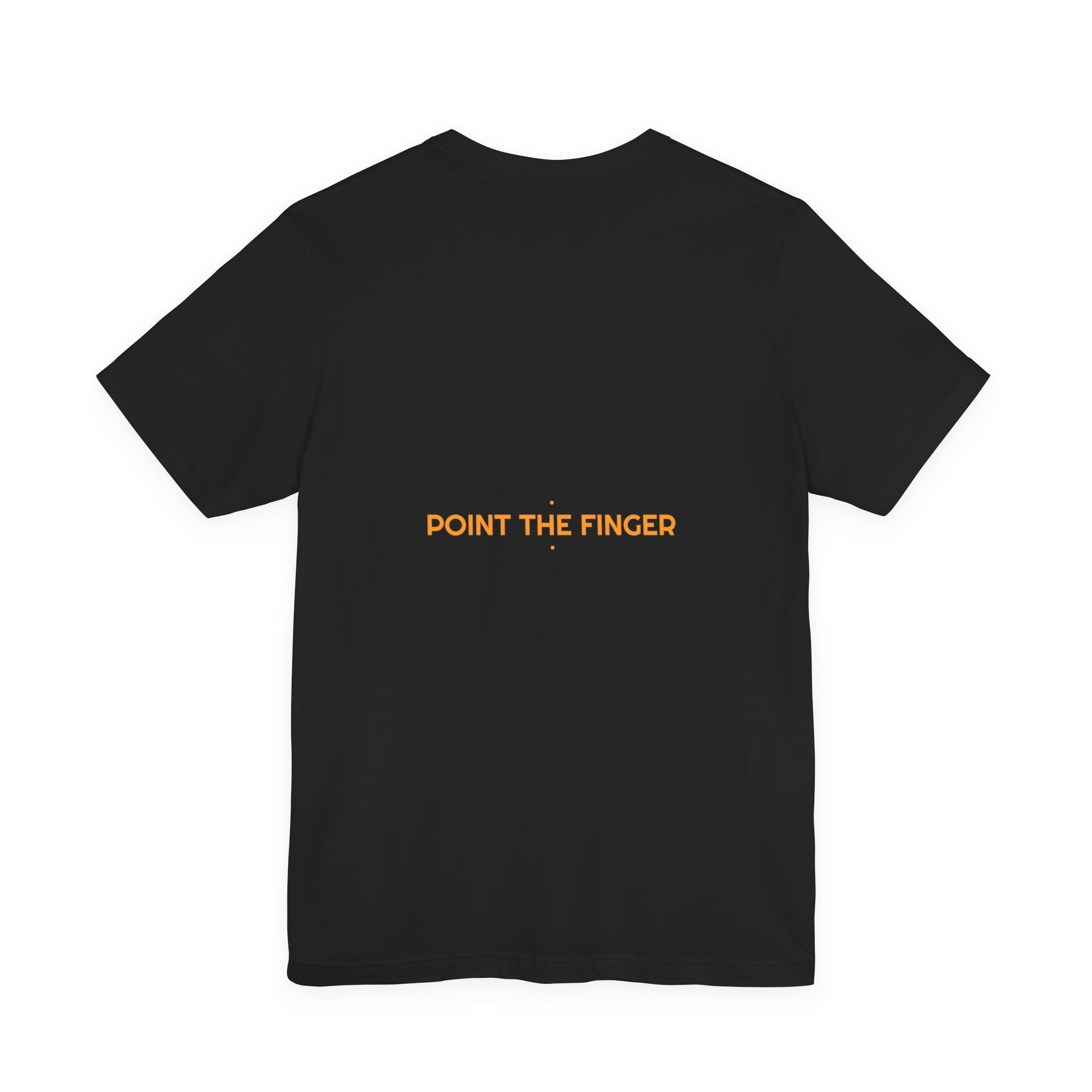Point The Finger - Trendy Teez Funny Tee (Back Print) mockup