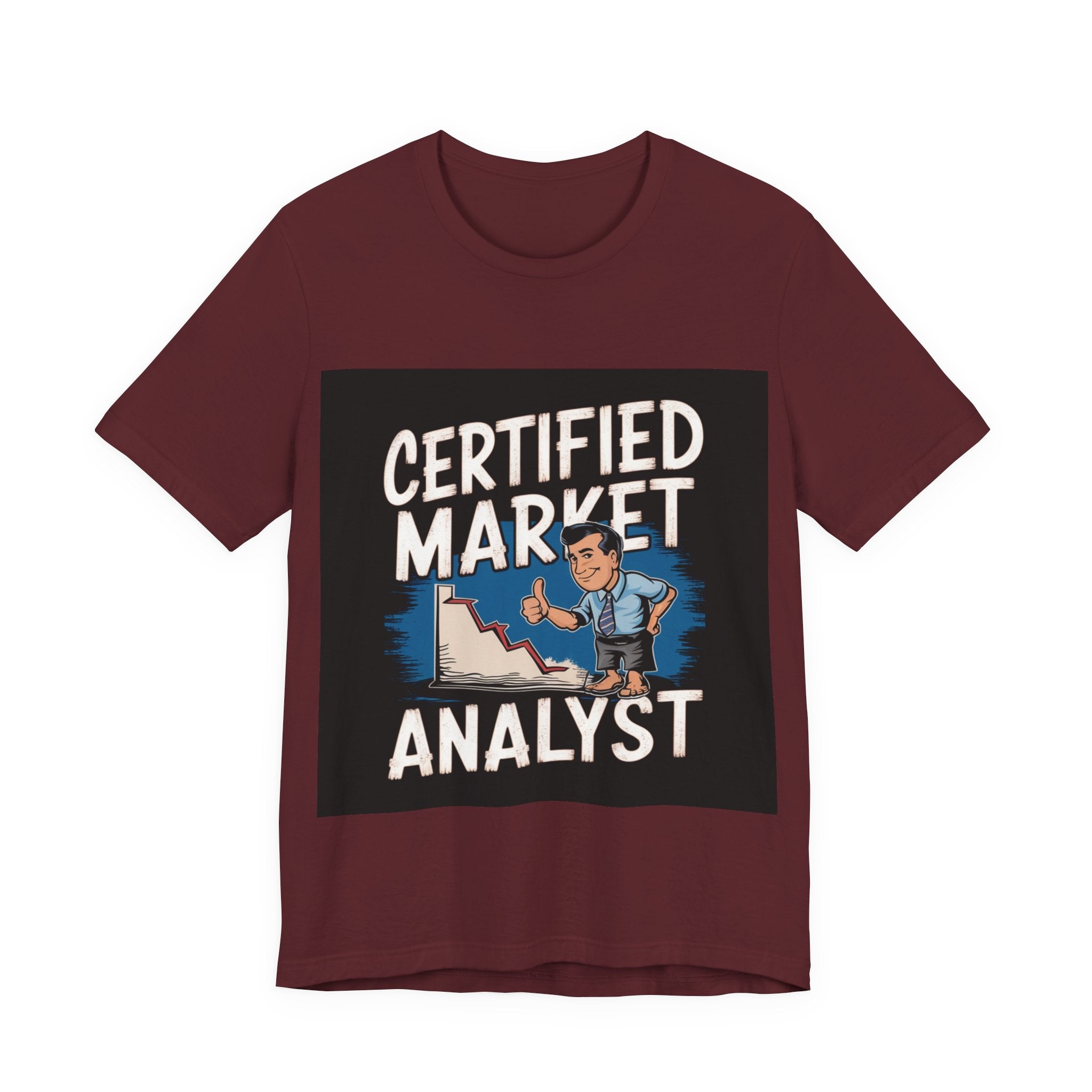 Certified Market Analyst - Trendy Teez Funny Tee mockup