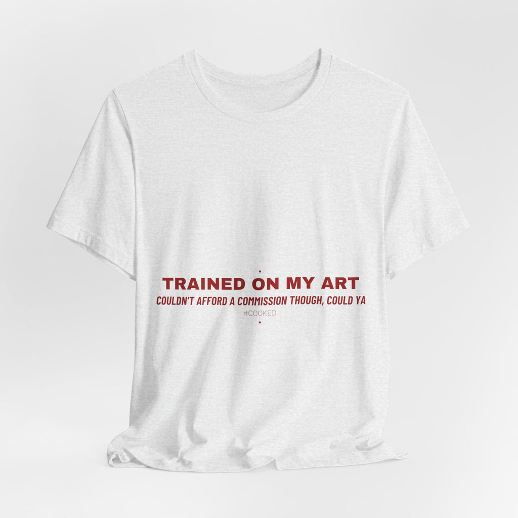 Trained On My Art - Trendy Teez Funny Tee mockup
