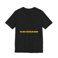 The Great Australian Dream - Trendy Teez Funny Tee mockup