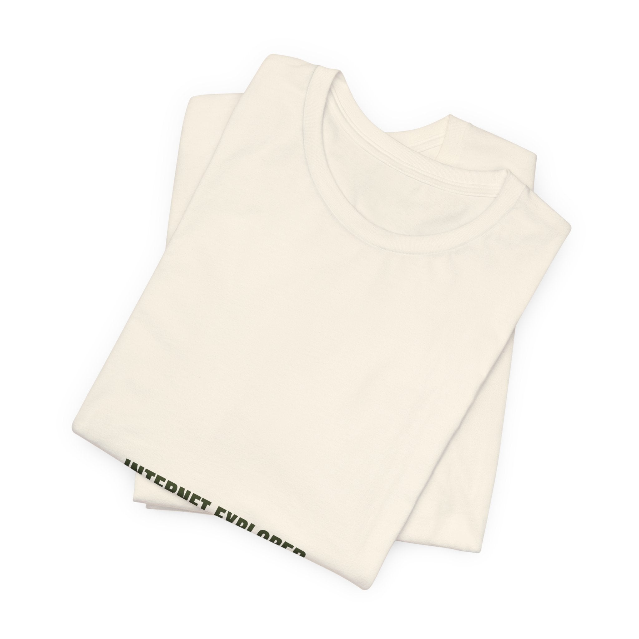 Internet Explorer - Trendy Teez Funny Tee mockup