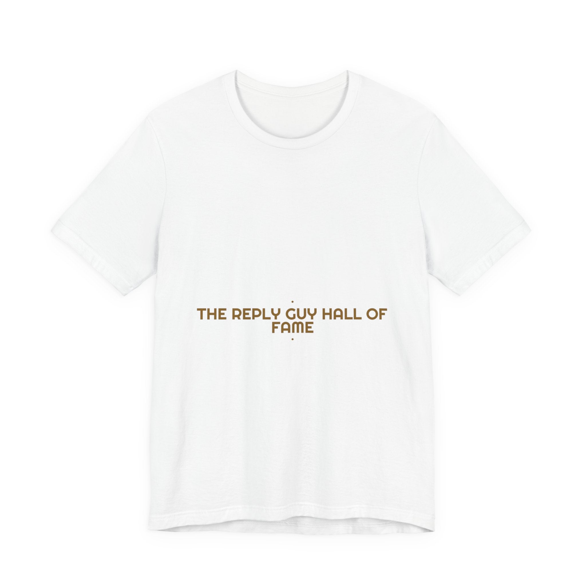 The Reply Guy Hall Of Fame - Trendy Teez Funny Tee mockup