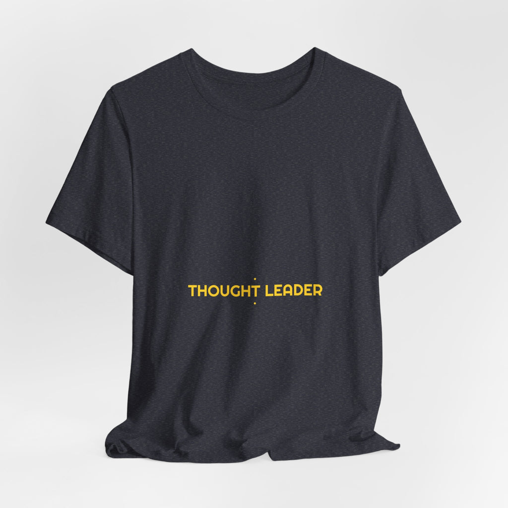Thought Leader - Trendy Teez Funny Tee mockup