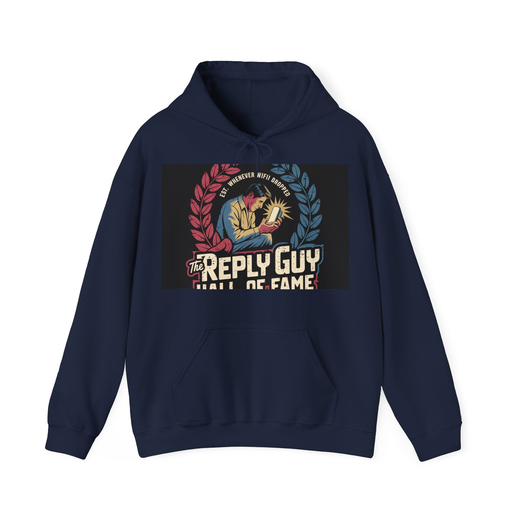 The Reply Guy Hall Of Fame - Trendy Teez Funny Hoodie mockup