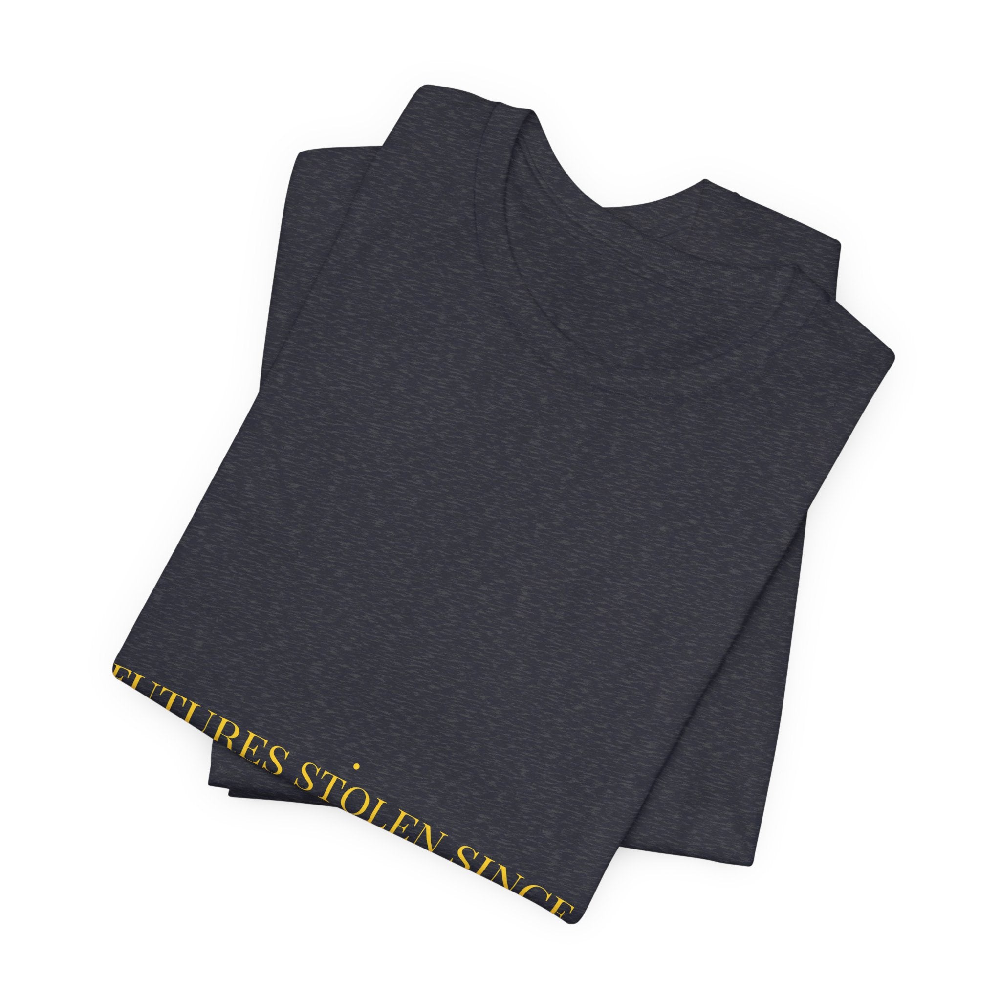 Futures Stolen Since 2024 - Trendy Teez Funny Tee mockup